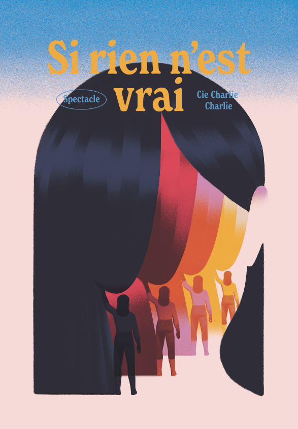 SI rien n&rsquo;est vrai